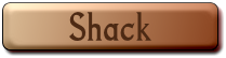 Shack