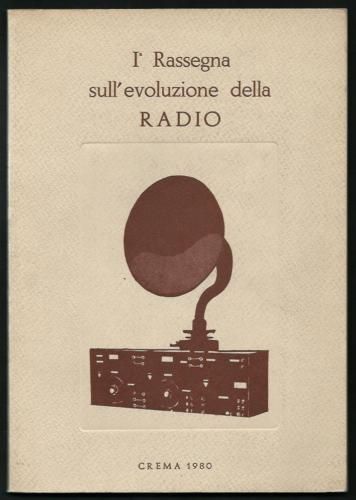 I° Rassegna sull'evoluzione della Radio